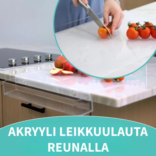 Akryylinen Leikkuulauta Reunalla